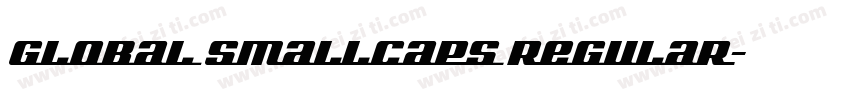 Global SmallCaps Regular字体转换